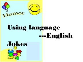 2018-2019学年人教版高中英语必修4课件（吉林专用）： Unit 3 A taste of English humour v-ing
