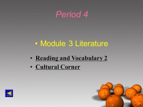 2018-2019学年外研版高中英语选修7专题课件：Module3金品课件（共24张）阅读和词汇（2）、文化角