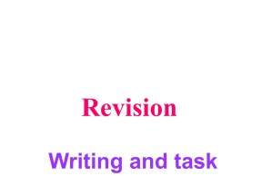 【新思路】2018-2019学年外研版高一英语必修3教学课件： Module 6Writing and task新