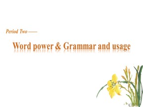 【创新设计-课堂讲义】2018-2019学年牛津译林版高中英语选修6课件 (江苏专用)：Unit 3 Period Two Part Ⅱ