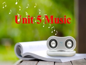 2018-2019学年度人教版必修二Unit 5 Music-reading课件 (共35张PPT)