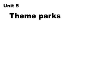 【非凡之路】2018-2019学年人教版高一英语必修4课件：U5theme parksP2 Reading（共36张）