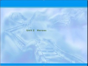 2019-2020学年北师大版高中英语提升课件：必修1  Unit 2　Heroes